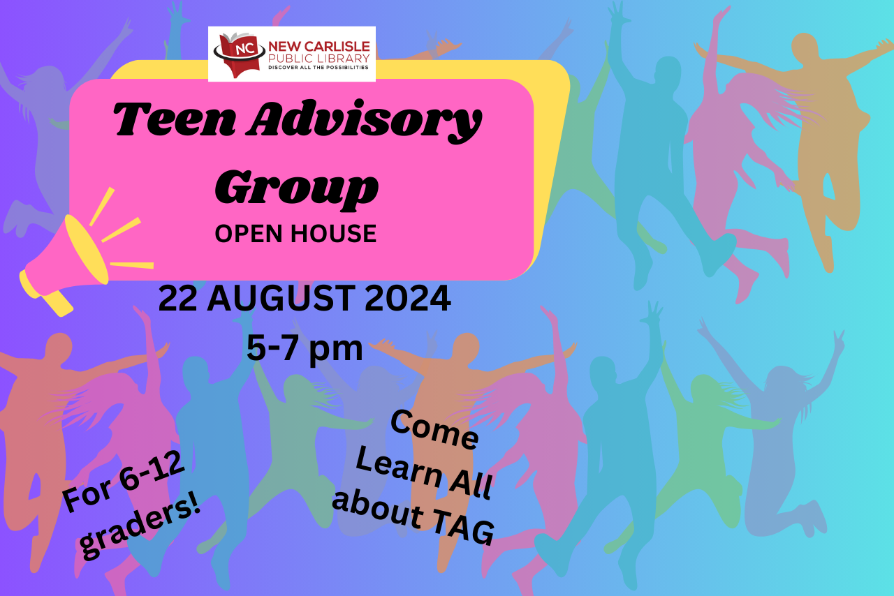 Teen Advisory Group Open House!